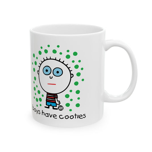 Boys Have Cooties Coffee Mug, Funny Boys Are Stupid Mug