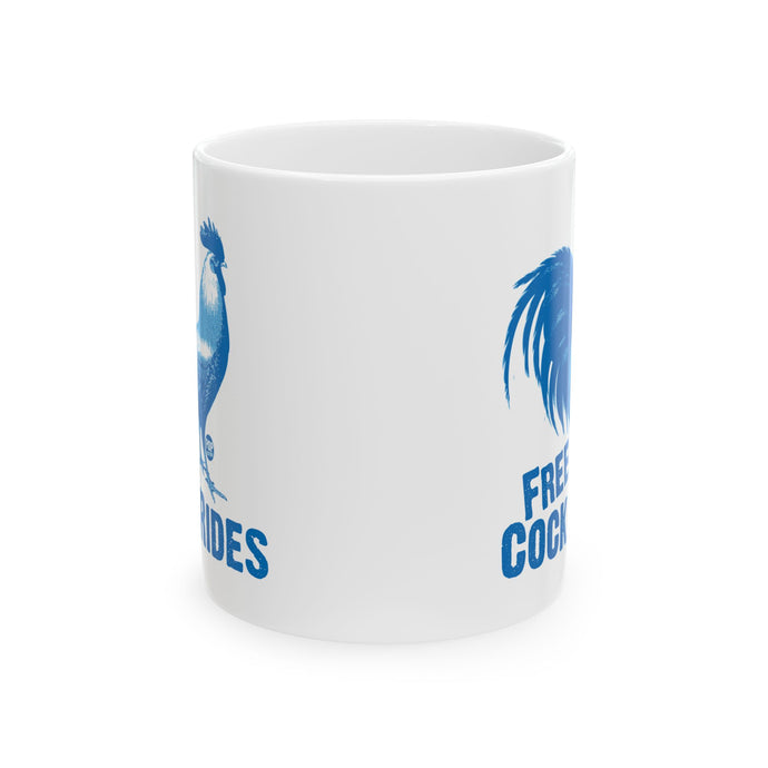 Free Cock Rides Mug