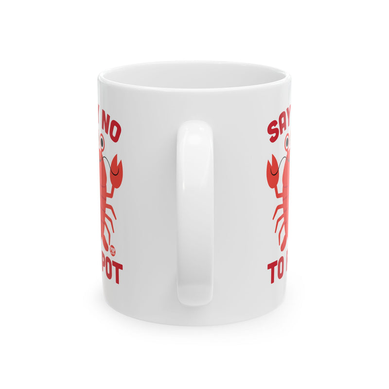 Load image into Gallery viewer, Say No To Pot Lobster Mug
