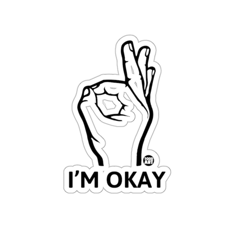 Load image into Gallery viewer, I'M OKAY Hand Gesture Sticker Motivational Art Product
