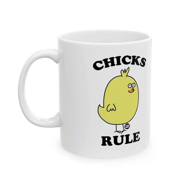 Load image into Gallery viewer, Chicks Rule Mug, Cute Chicks Pun Mug, Cute Chick Mug for Her
