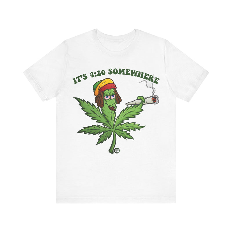 Load image into Gallery viewer, It&#39;s 420 Somewhere T Shirt
