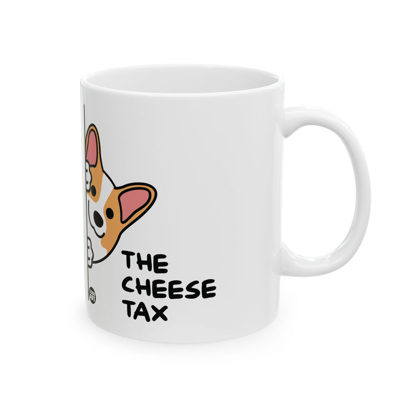 Load image into Gallery viewer, Cheese Tax Corgi Mug, Baker Mug Adult Humor
