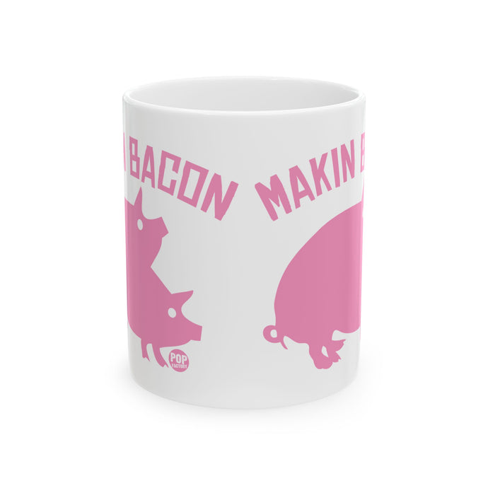 Makin Bacon Mug