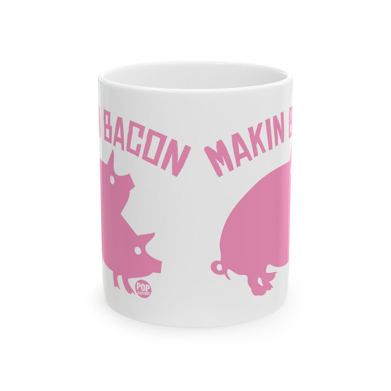 Load image into Gallery viewer, Makin Bacon Mug
