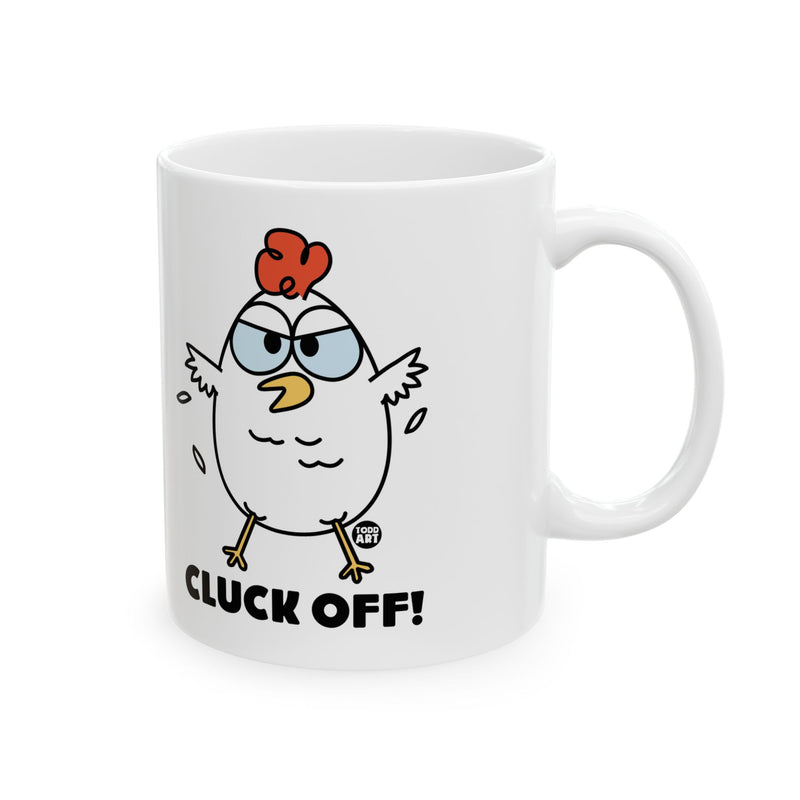 Load image into Gallery viewer, Cluck Off Chicken Mug, Funny Chicken Mug Gift, Adult Humor Chicken Mug
