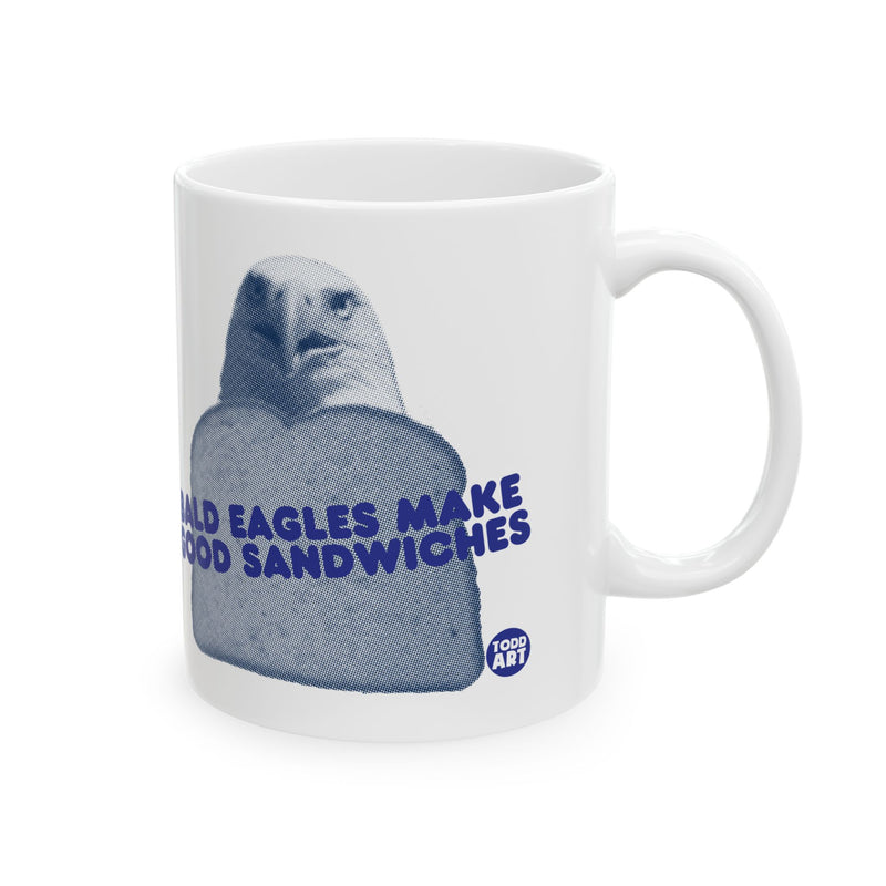 Load image into Gallery viewer, Bald Eagles make Good Sandwiches Mug, Funny Bald Eagle Mug
