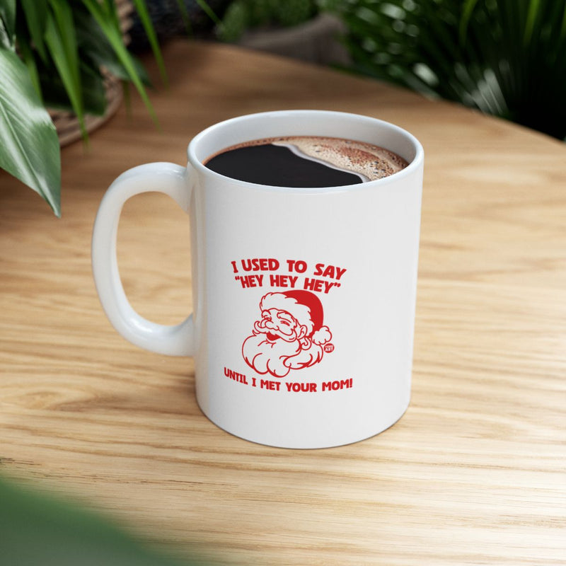 Load image into Gallery viewer, Funny Santa Coffee Mug with Hilarious Quote
