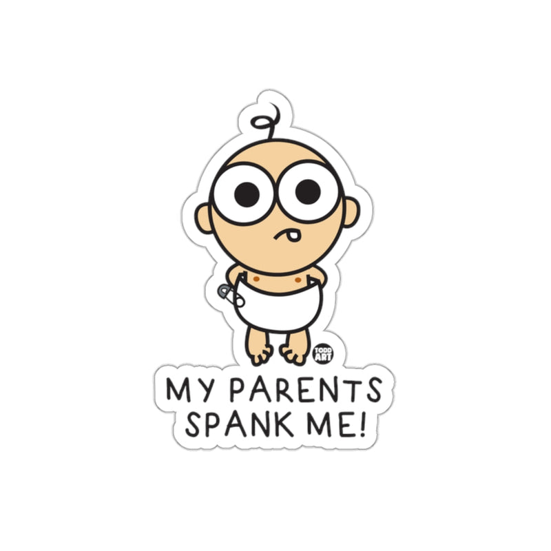 Load image into Gallery viewer, My Parents Spank Me Cartoon Baby Sticker
