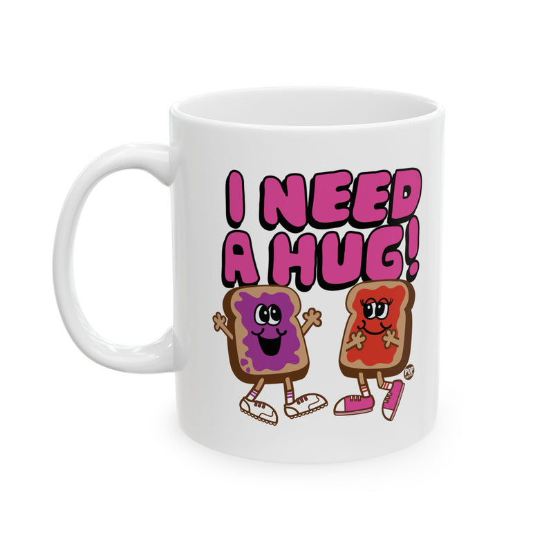 Load image into Gallery viewer, I Need A Hug PBJ Mug
