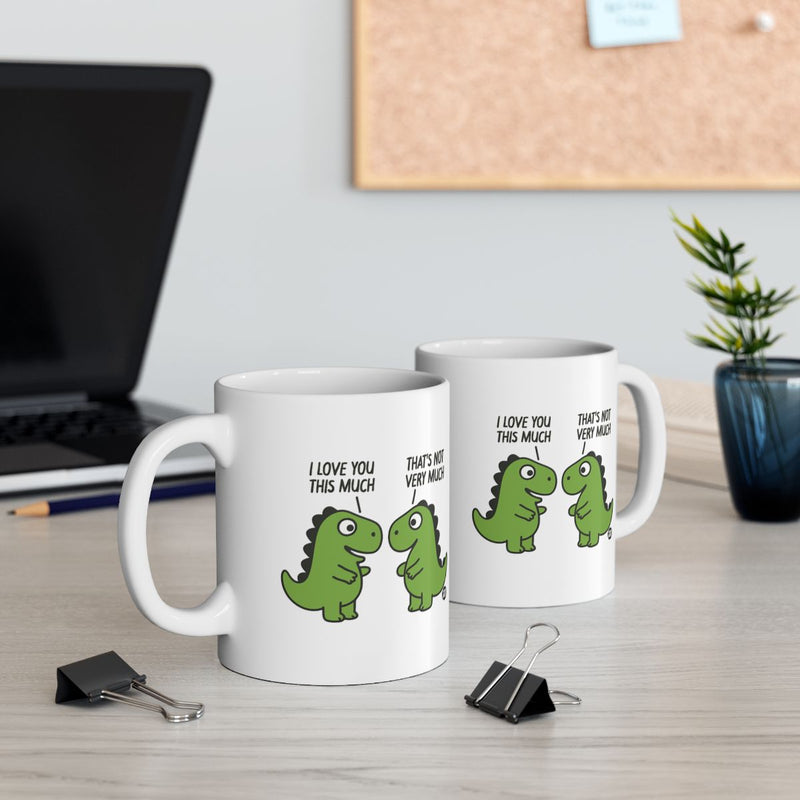 Load image into Gallery viewer, Cute Dinosaur I Love You This Much Coffee Mug
