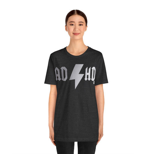 ADHD ACDC Unisex Tee