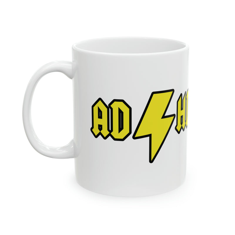 Load image into Gallery viewer, ADHD 11oz White Mug, ADHD Pun Mugs, Funny ADHD Mugs
