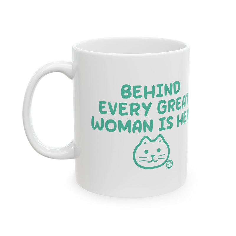 Load image into Gallery viewer, Behind Every Great Woman is Her Cat Coffee Mug, Cat Lover Mug for Her, Cat Mom Mug Gift
