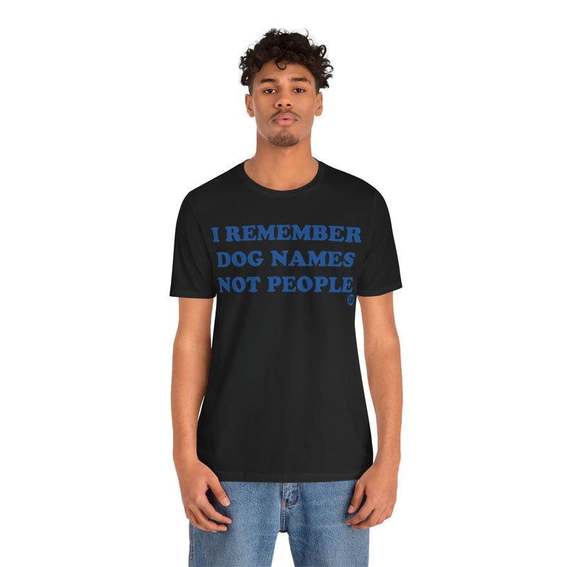 Load image into Gallery viewer, I Remember Dog Names Unisex Jersey Short Sleeve Tee
