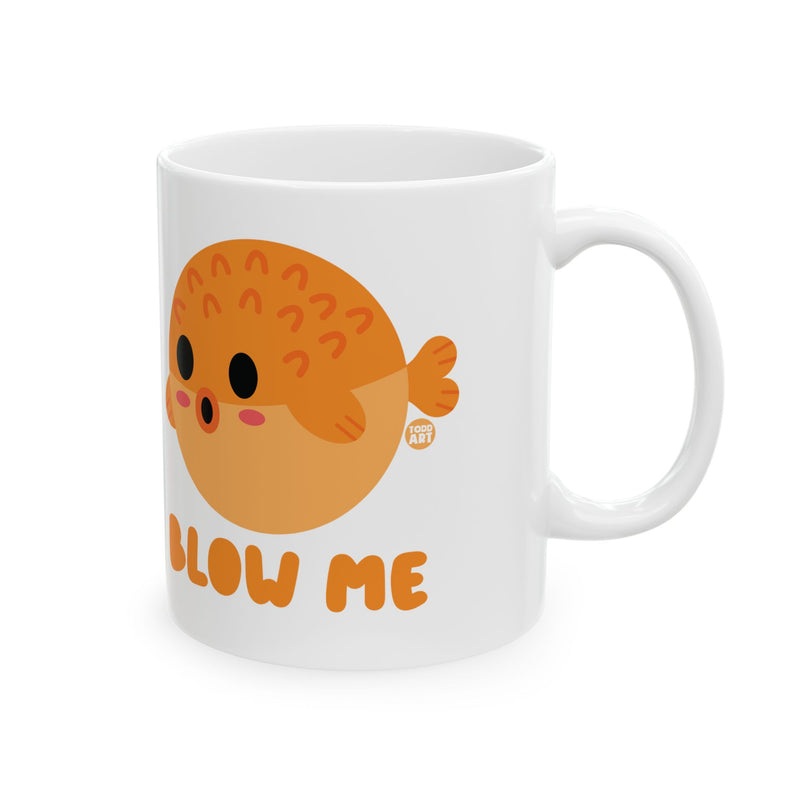 Load image into Gallery viewer, Blow Me Blowfish Coffee Mug, Funny Blowfish Pun Mug
