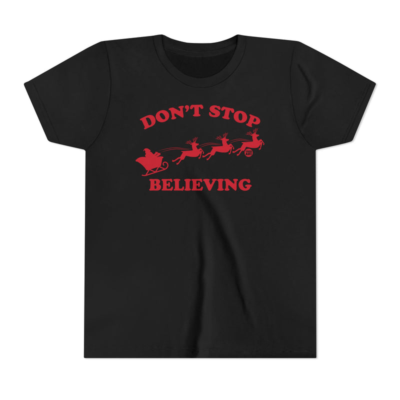 Load image into Gallery viewer, Don&#39;t Stop Believing Kids Santa Tee, Santa Sleigh Children&#39;s Shirt, Santa Reindeer Xmas Tee Kids
