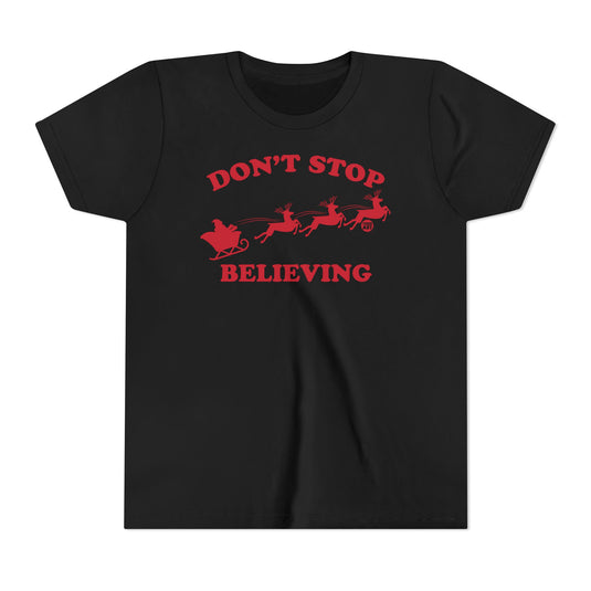 Don't Stop Believing Kids Santa Tee, Santa Sleigh Children's Shirt, Santa Reindeer Xmas Tee Kids