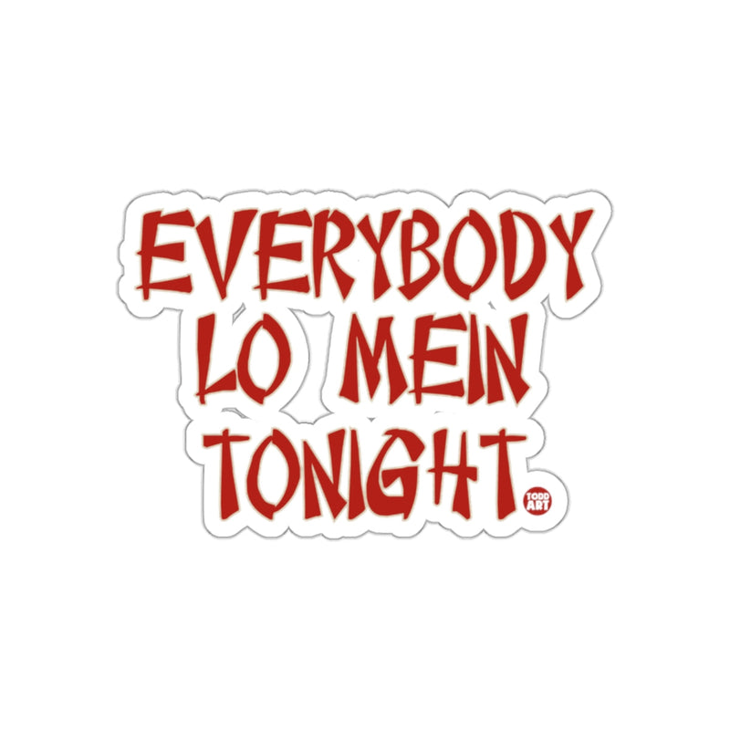 Load image into Gallery viewer, Everybody Lo Mein Tonight Sticker
