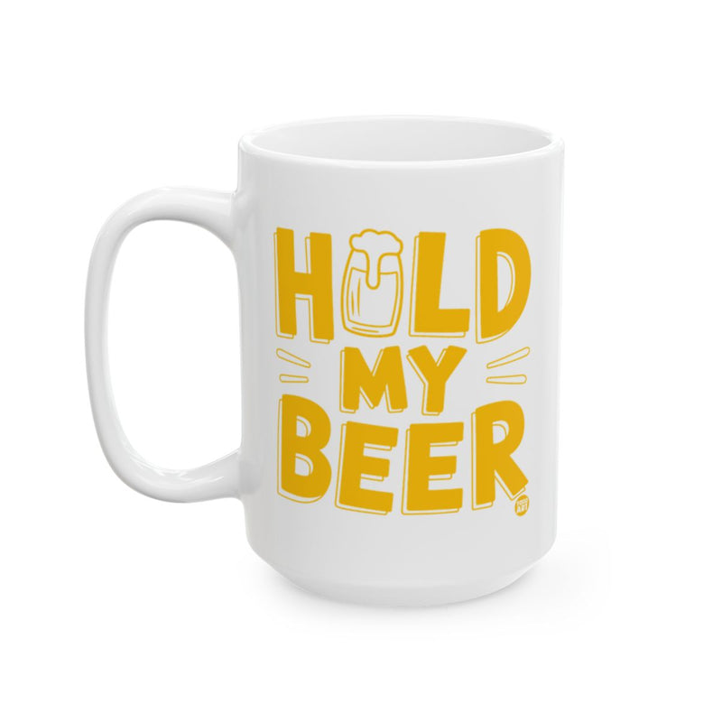 Load image into Gallery viewer, Hold My Beer Mug with Bold Yellow Text Design
