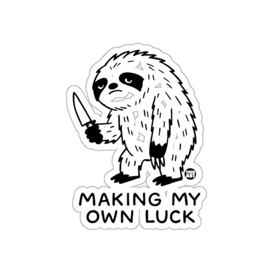 Making My Own Luck with Sloth Character Funny sticker