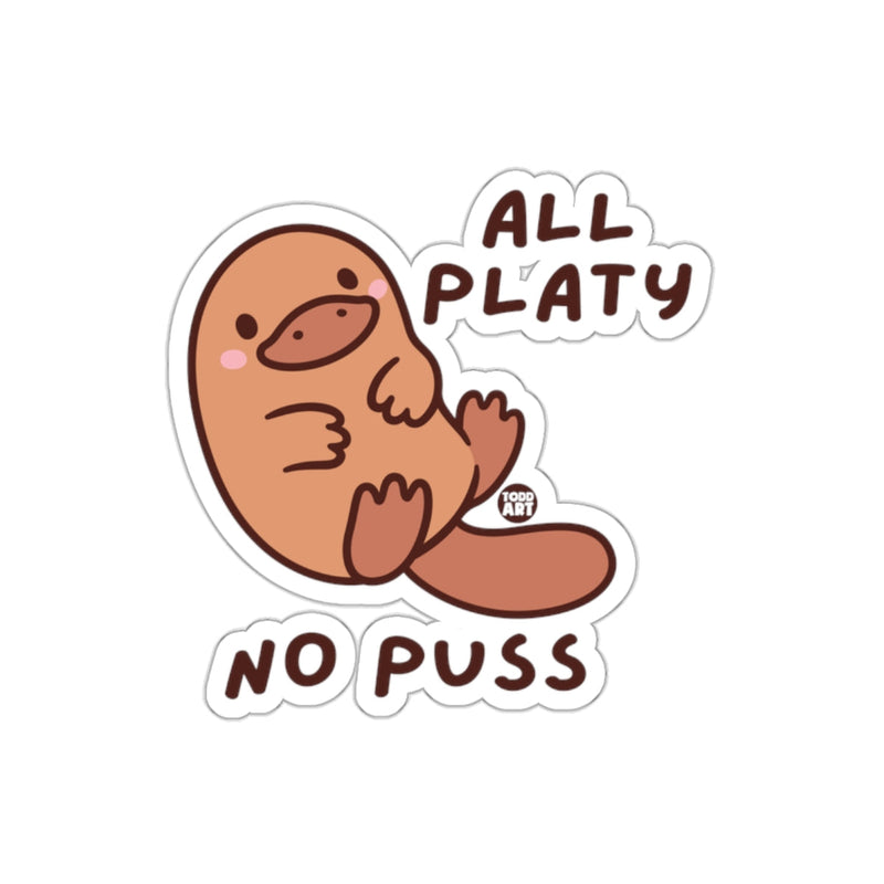 Load image into Gallery viewer, All Platy No Puss Sticker Cute Cartoon Design
