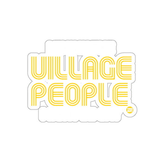 Village People Might Be Gay Graphic Sticker