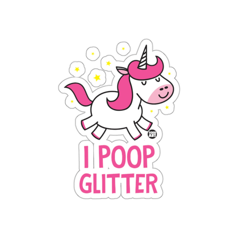 Load image into Gallery viewer, I Poop Glitter Unicorn Sticker Cute Graphic Sticker

