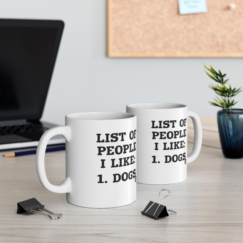Load image into Gallery viewer, List of People I Like Dogs Printed Coffee Mug
