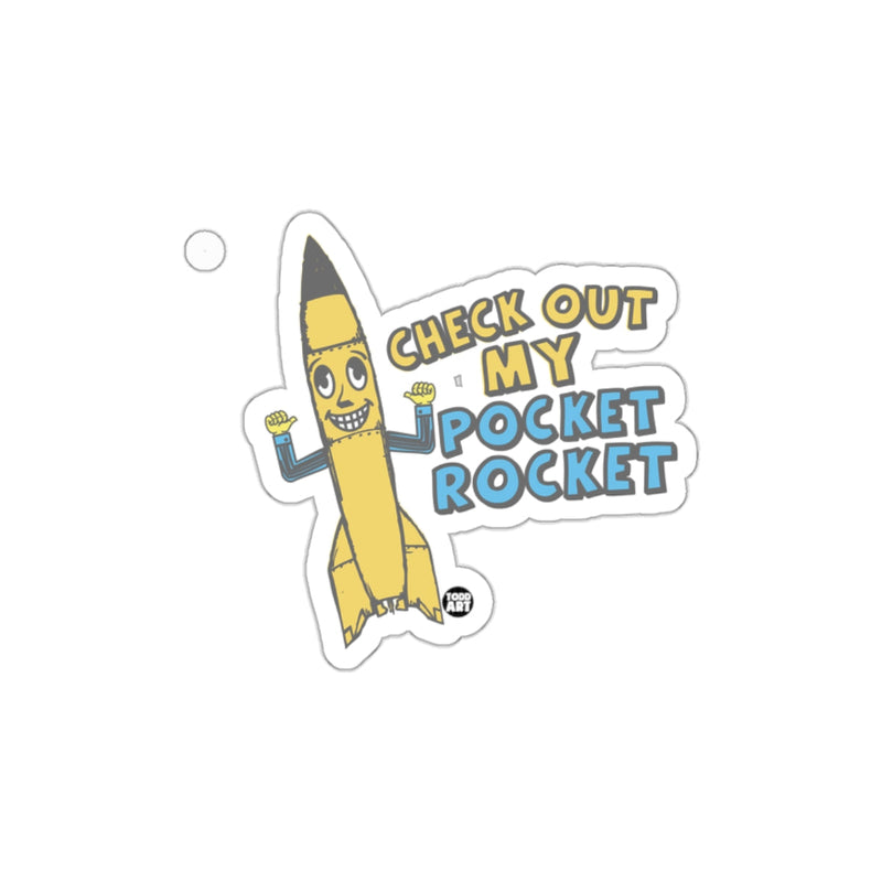Load image into Gallery viewer, Check Out My Pocket Rocket Cartoon Sticker
