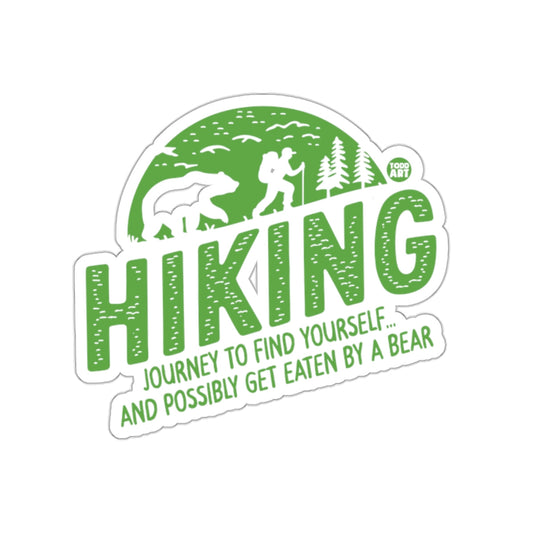 Hiking Journey Find Yourself Possibly Eaten sticker