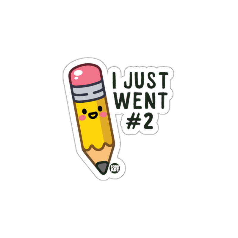 Load image into Gallery viewer, I Just Went #2 Cute Pencil Illustration Sticker
