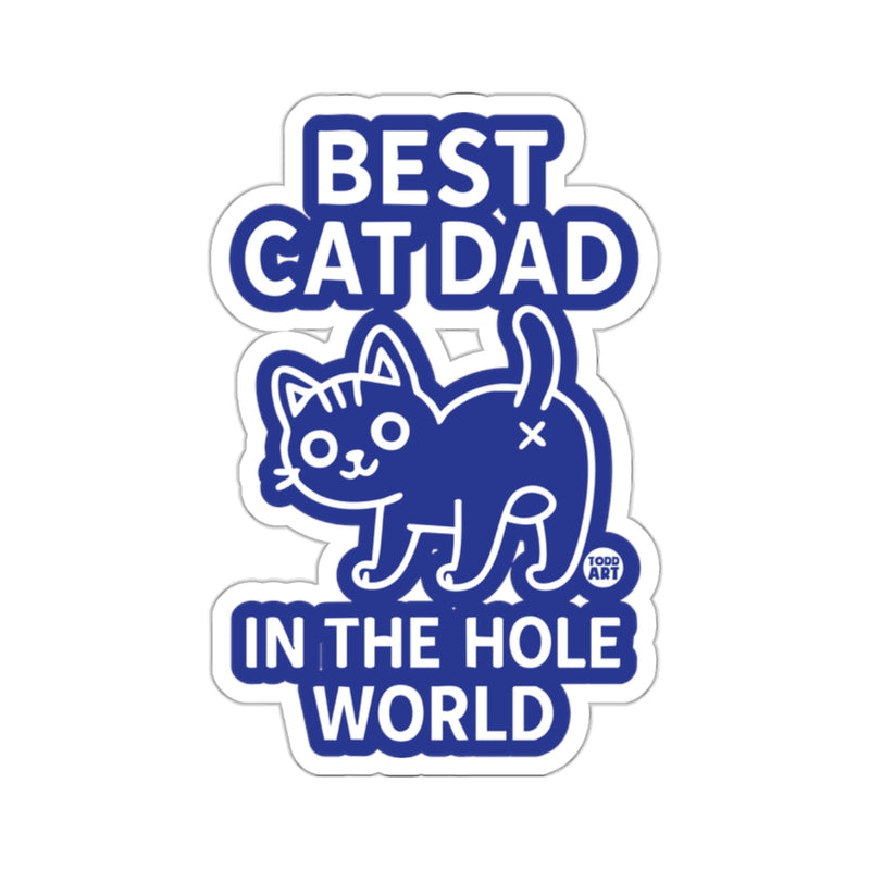 Load image into Gallery viewer, Best Cat Dad in the Hole World Sticker

