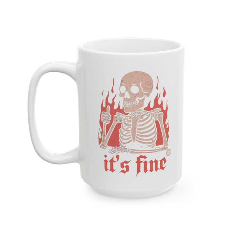 Load image into Gallery viewer, Skeleton with Flames and It's Fine Text Mug
