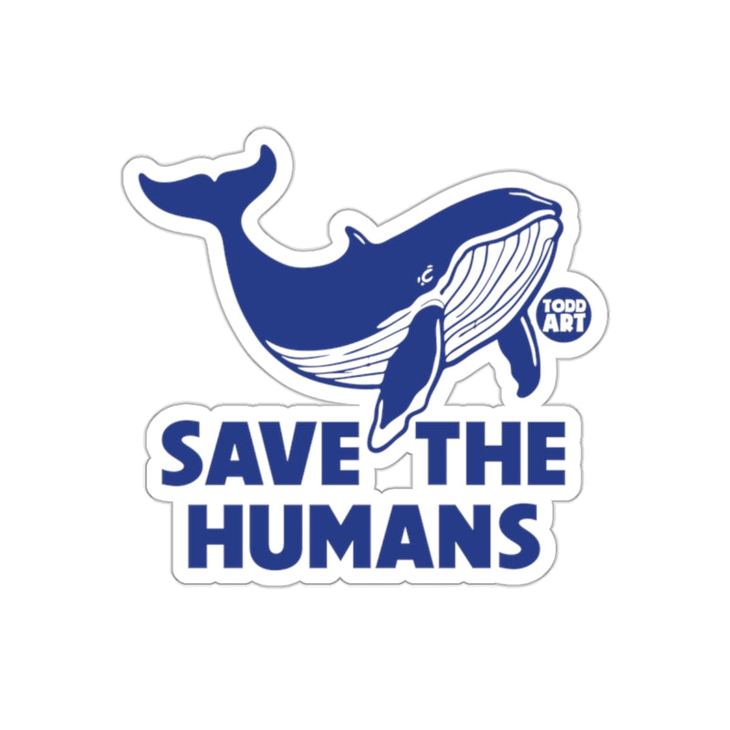 Load image into Gallery viewer, Save the Humans Whale Art Todd Art Sticker
