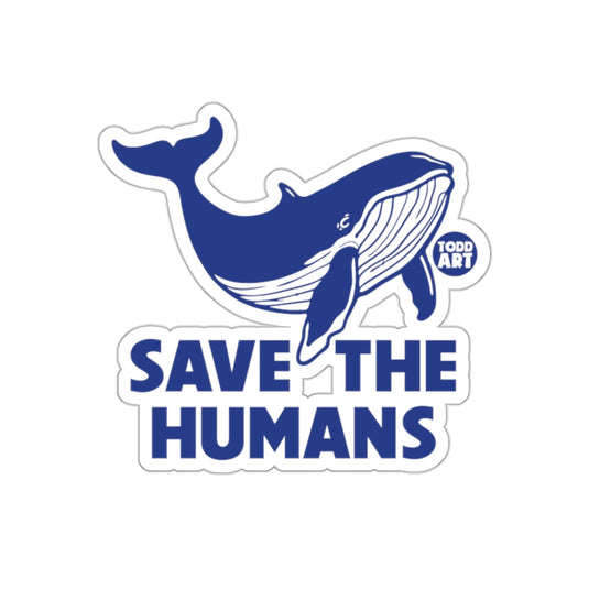 Save the Humans Whale Art Todd Art Sticker