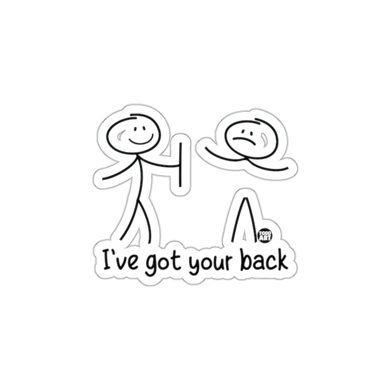 Load image into Gallery viewer, I've Got Your Back Sticker Fun Encouraging Design Sticker
