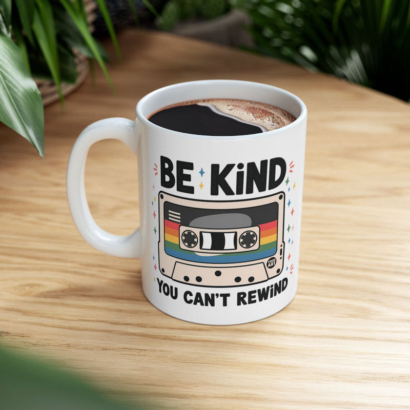 Load image into Gallery viewer, Be Kind You Can't Rewind Cassette Design Mug
