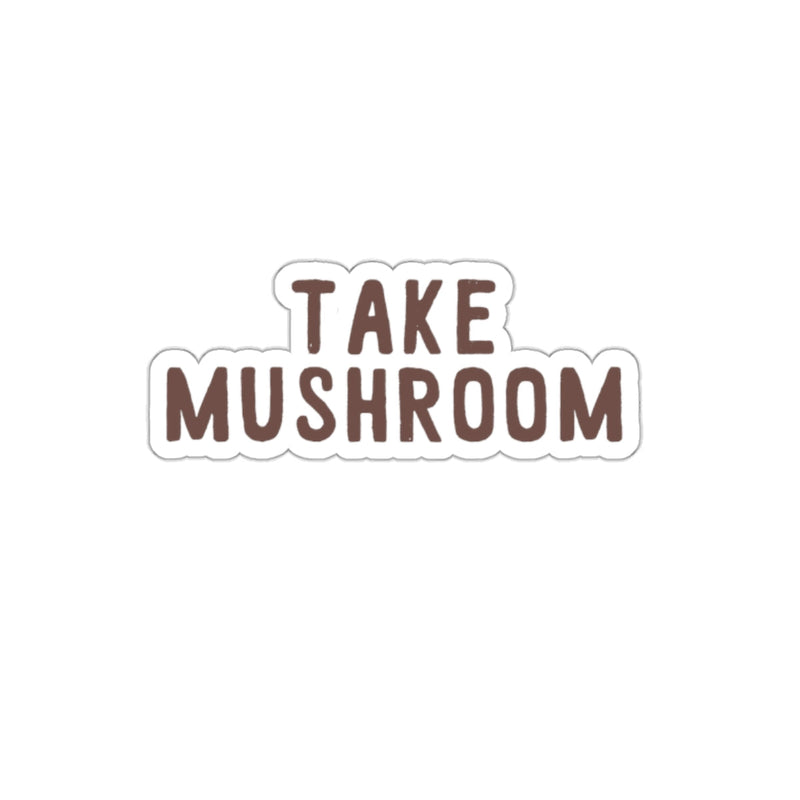 Load image into Gallery viewer, Fun Take Mushroom Sticker for Decorating and Personalizing
