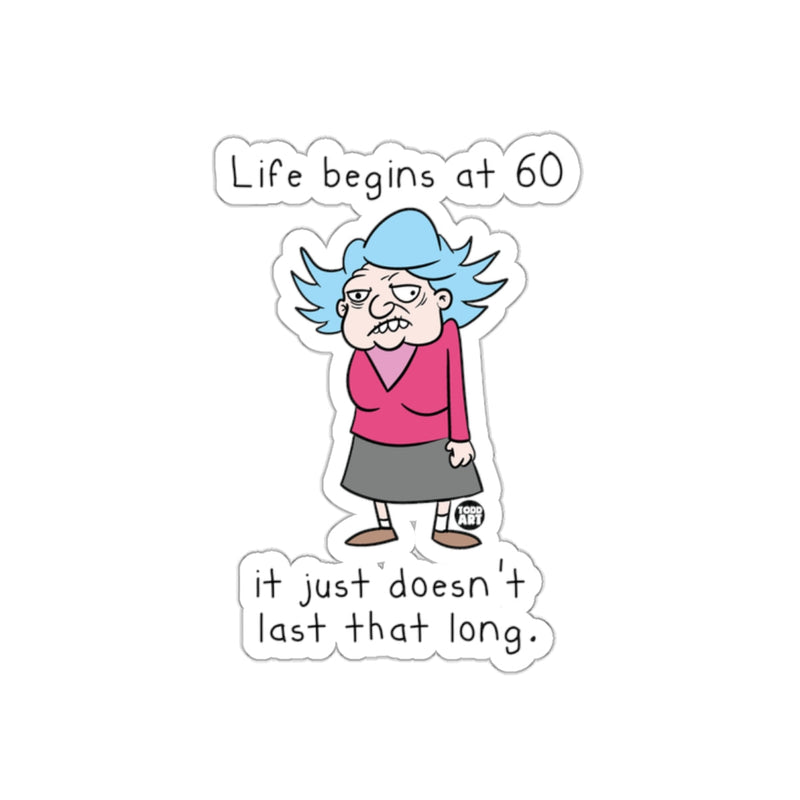 Load image into Gallery viewer, Life Begins at 60 Funny Cartoon Sticker Design
