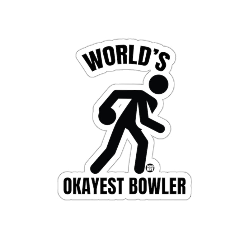 Load image into Gallery viewer, Worlds Okayest Bowler Funny Bowling Sport Graphic sticker
