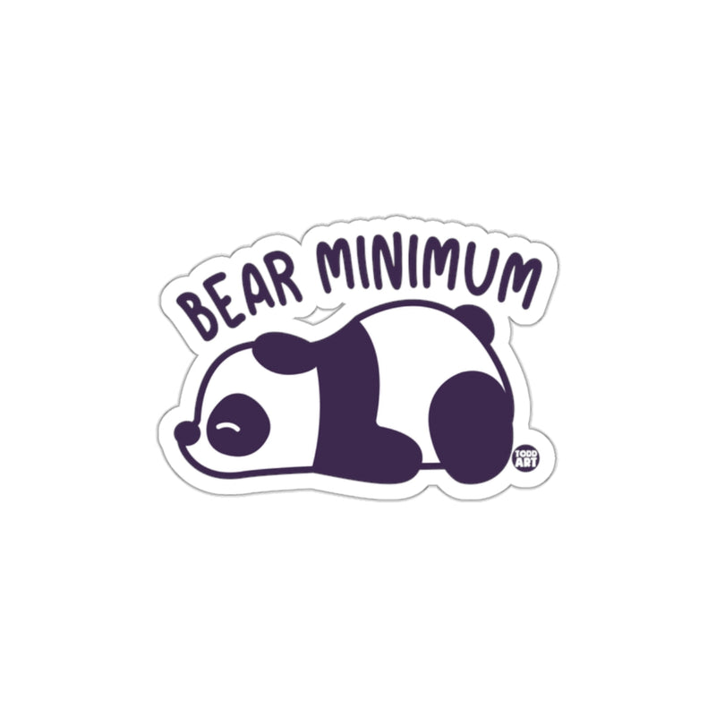 Load image into Gallery viewer, Bear Minimum Panda Sticker Cute and Fun Sticker
