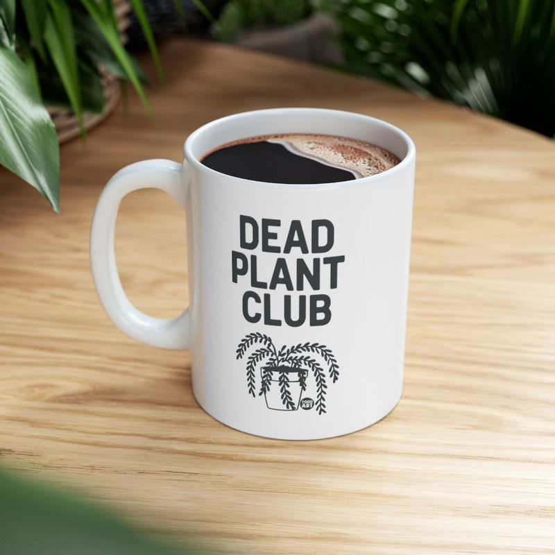 Load image into Gallery viewer, Dead Plant Club White Coffee Mug Featuring Unique Print
