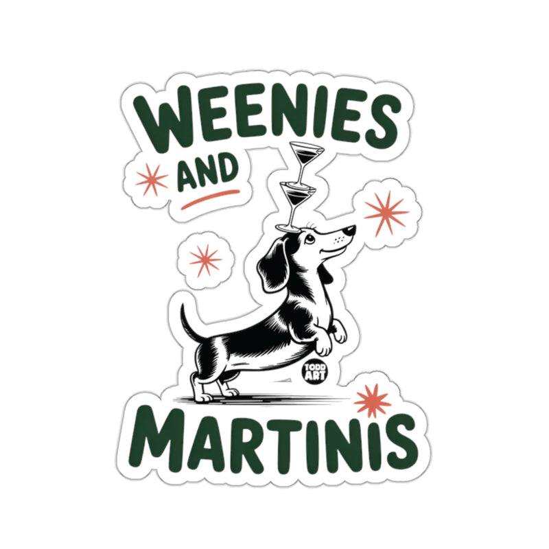 Load image into Gallery viewer, WEENIES AND MARTINIS DACHSHUND DOG LOVER 
