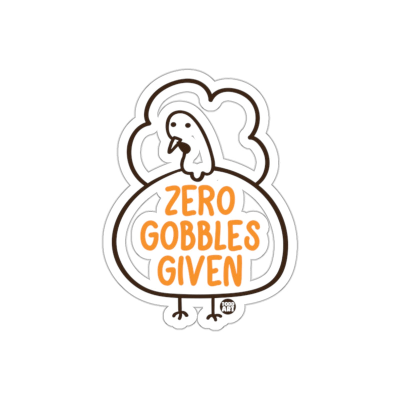 Load image into Gallery viewer, Zero Gobbles Given Funny Thanksgiving Sticker
