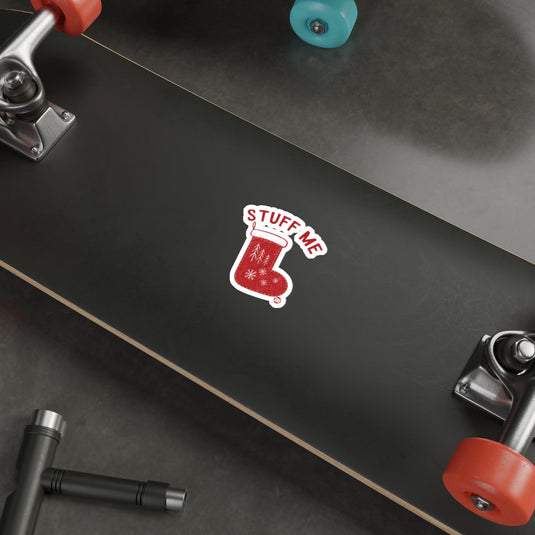 Stuff Me Christmas Stocking Sticker for Skateboards