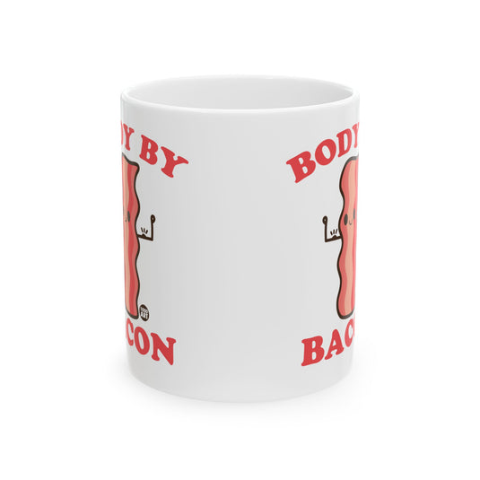 Body by Bacon Coffee Mug, Funny Bacon Body Mug, Bacon Lover Mug Gift