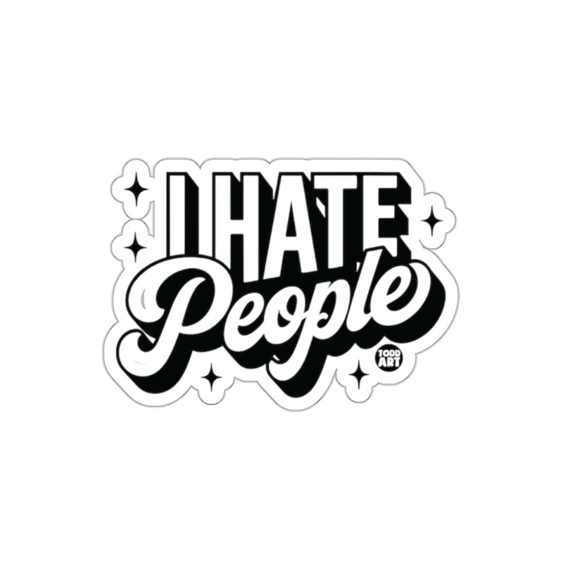 Load image into Gallery viewer, I Hate People Sticker Perfect For Cars Laptops
