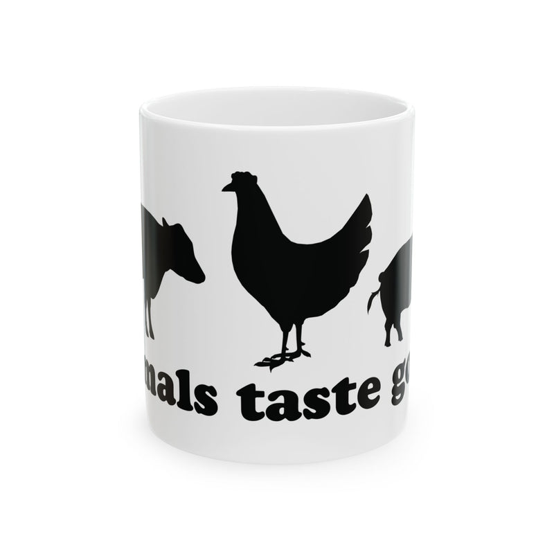 Load image into Gallery viewer, Animals Taste Good Mug, Carnivore Mug, Meat Lover Mug
