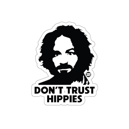 Don't Trust Hippies Portrait of a Famous Figure sticker